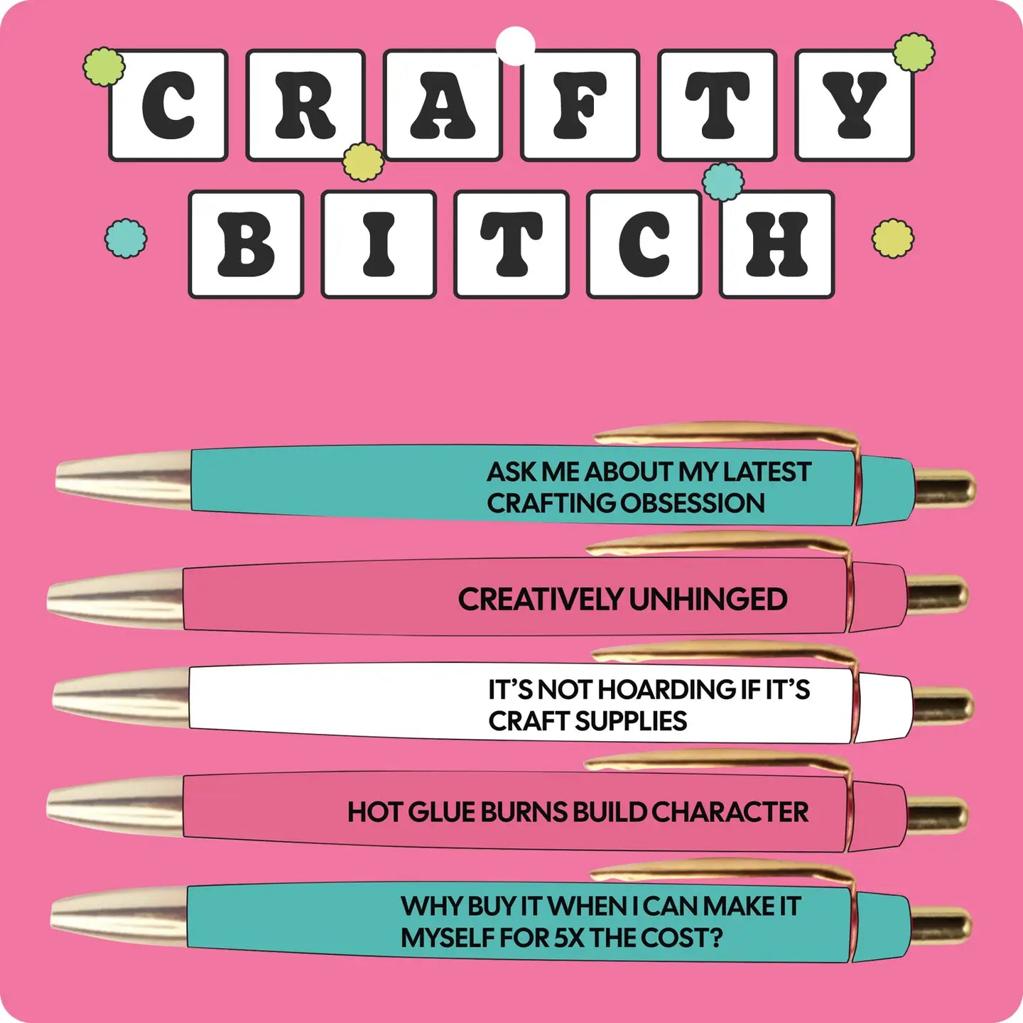 Crafty B* Pen Set